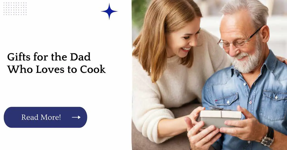 Gifts for the Dad Who Loves to Cook